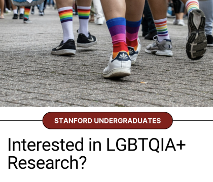 Picture of people walking in Rainbow socks, text says "Interested in LGBTQIA+ Research?"