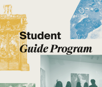 The words Student Guide Program next to images of  a bronze sculpture and students in a gallery